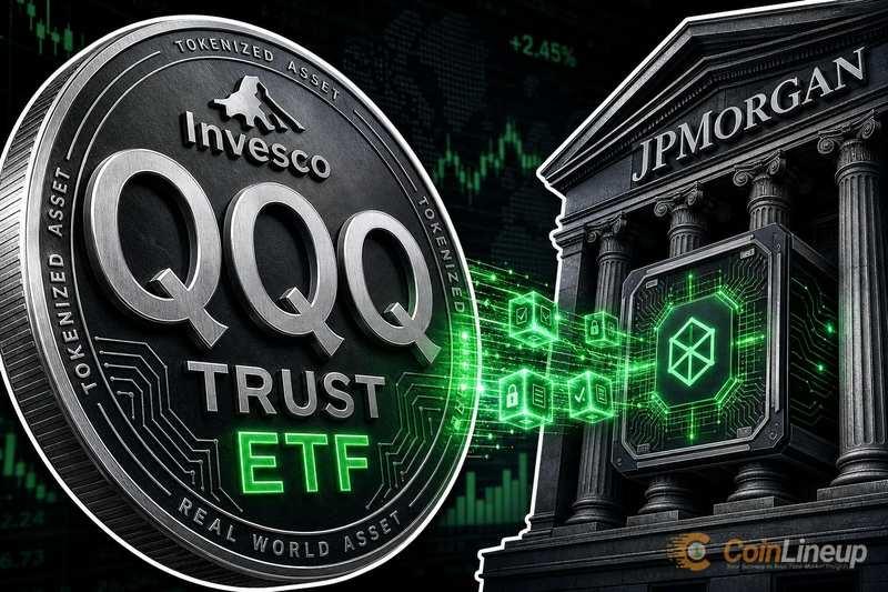 摩根大通将Invesco QQQ信托ETF代币化为现实世界资产代币